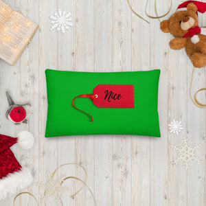 Green Nice & Red Naughty 2 Sided Christmas Premium Pillow