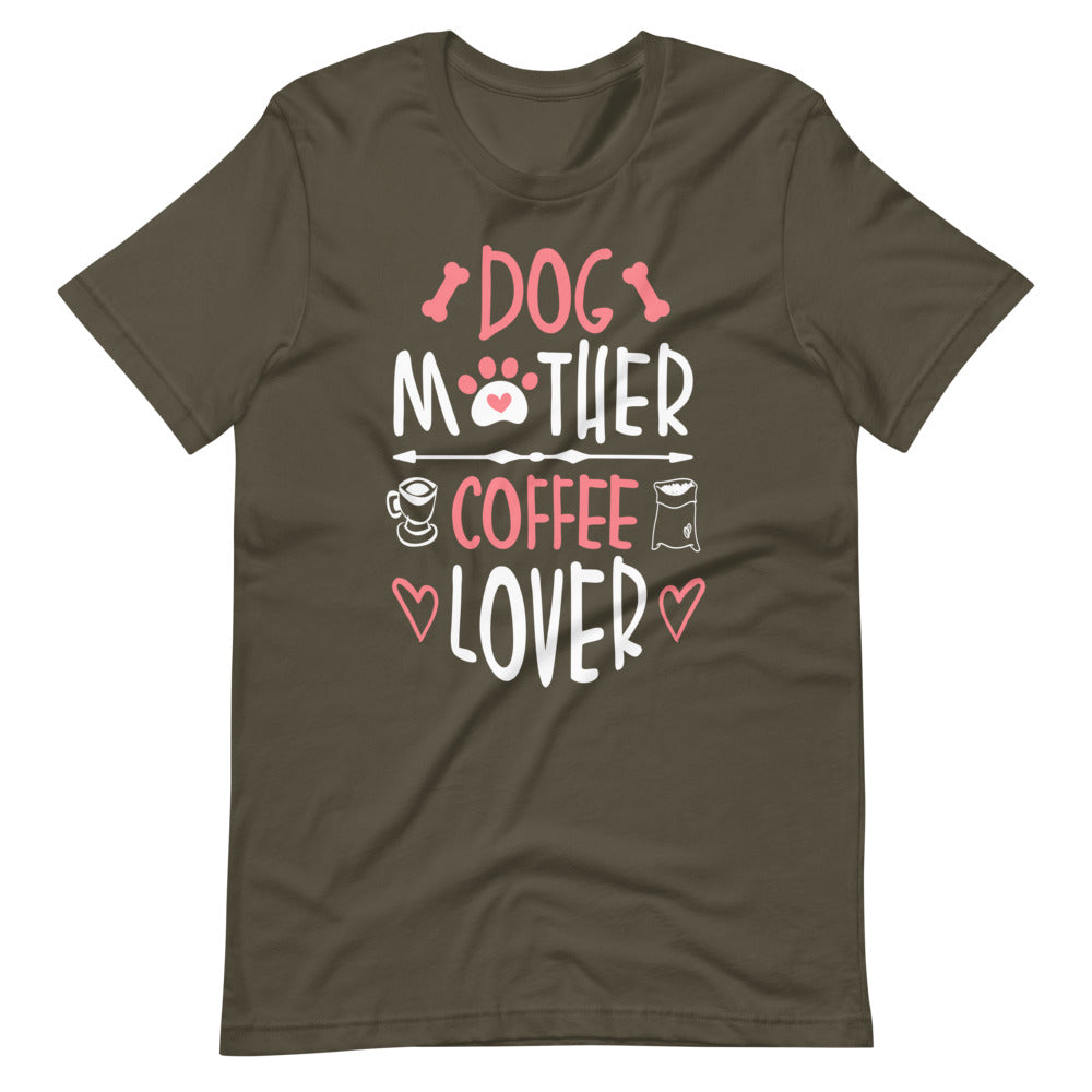 Dog Mother Coffee Lover Tee