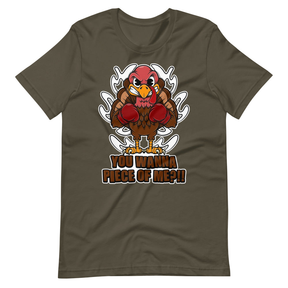 Thanksgiving Turkey You Wanna Piece Of Me Tee