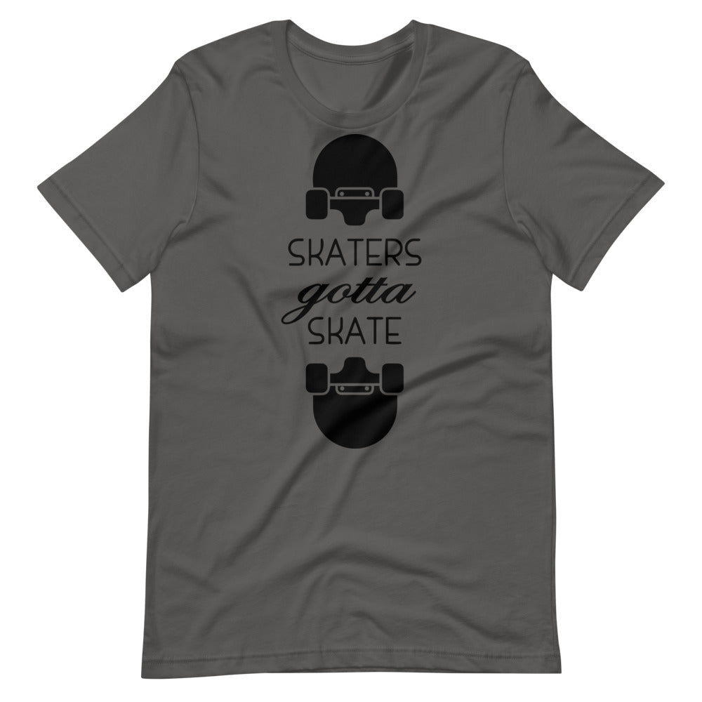 Skater Gotta Skate Tee