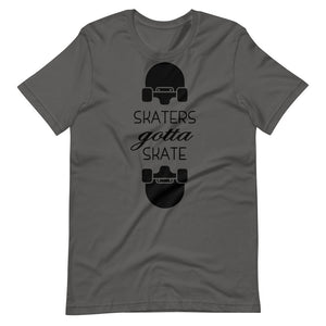 Skater Gotta Skate Tee