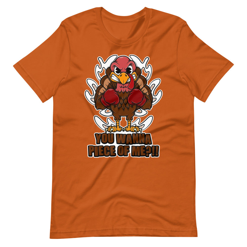 Thanksgiving Turkey You Wanna Piece Of Me Tee