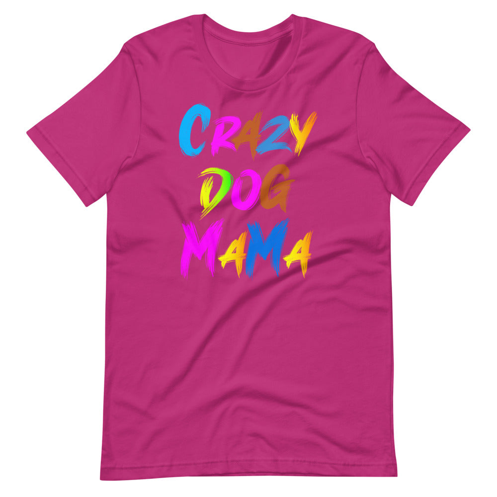 Crazy dog MaMa Tee