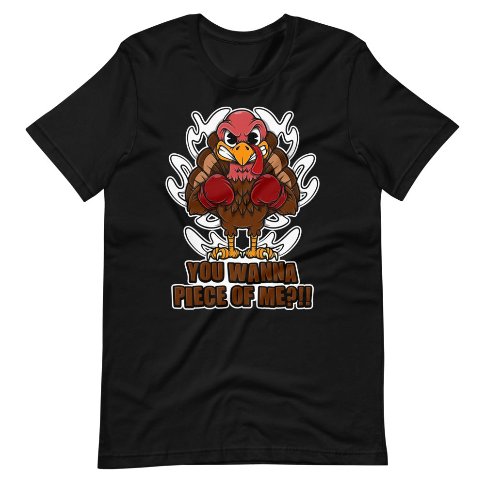 Thanksgiving Turkey You Wanna Piece Of Me Tee