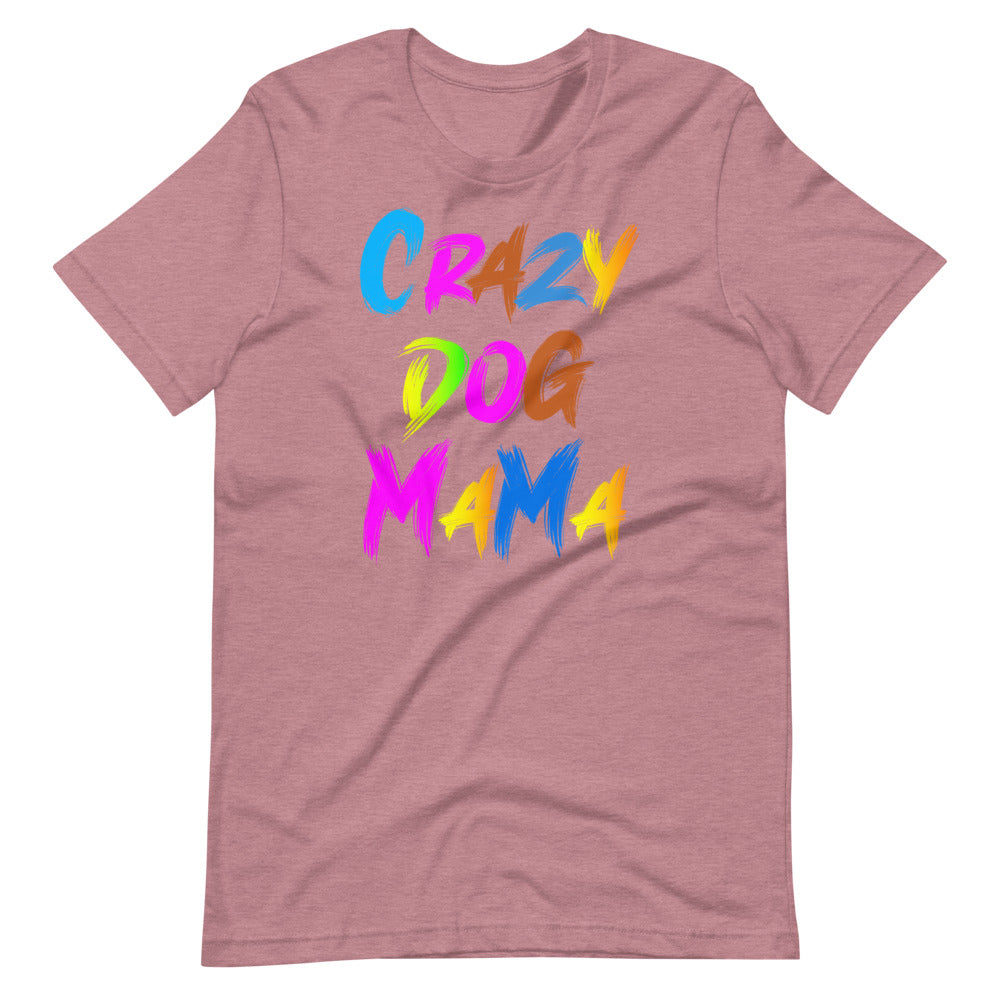 Crazy dog MaMa Tee