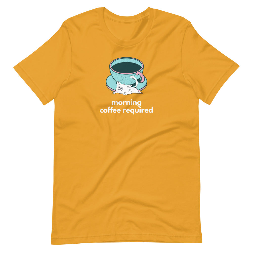 Morning Coffee Required Tee