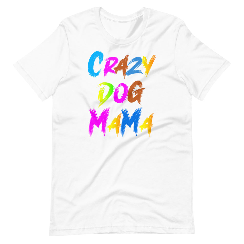 Crazy dog MaMa Tee