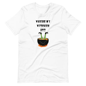 Where My Witches At? Halloween Tee