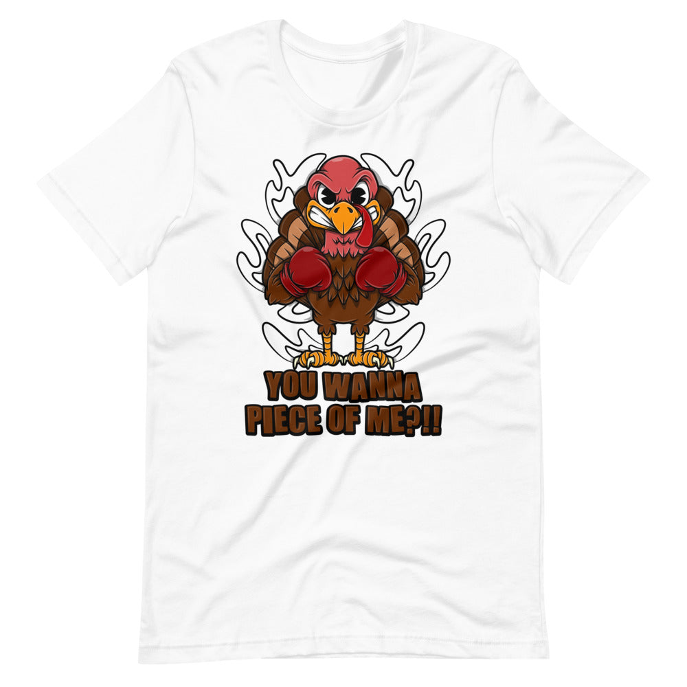 Thanksgiving Turkey You Wanna Piece Of Me Tee