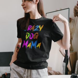 Crazy dog MaMa Tee