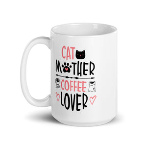 Cat Mother Coffee Lover Mug